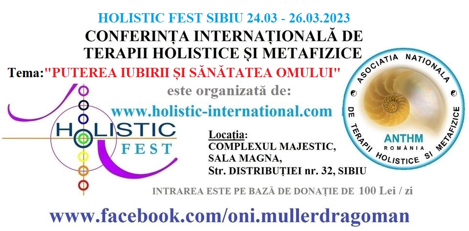 HOLISTIC FEST SIBIU, 24-26 MARTIE 2023