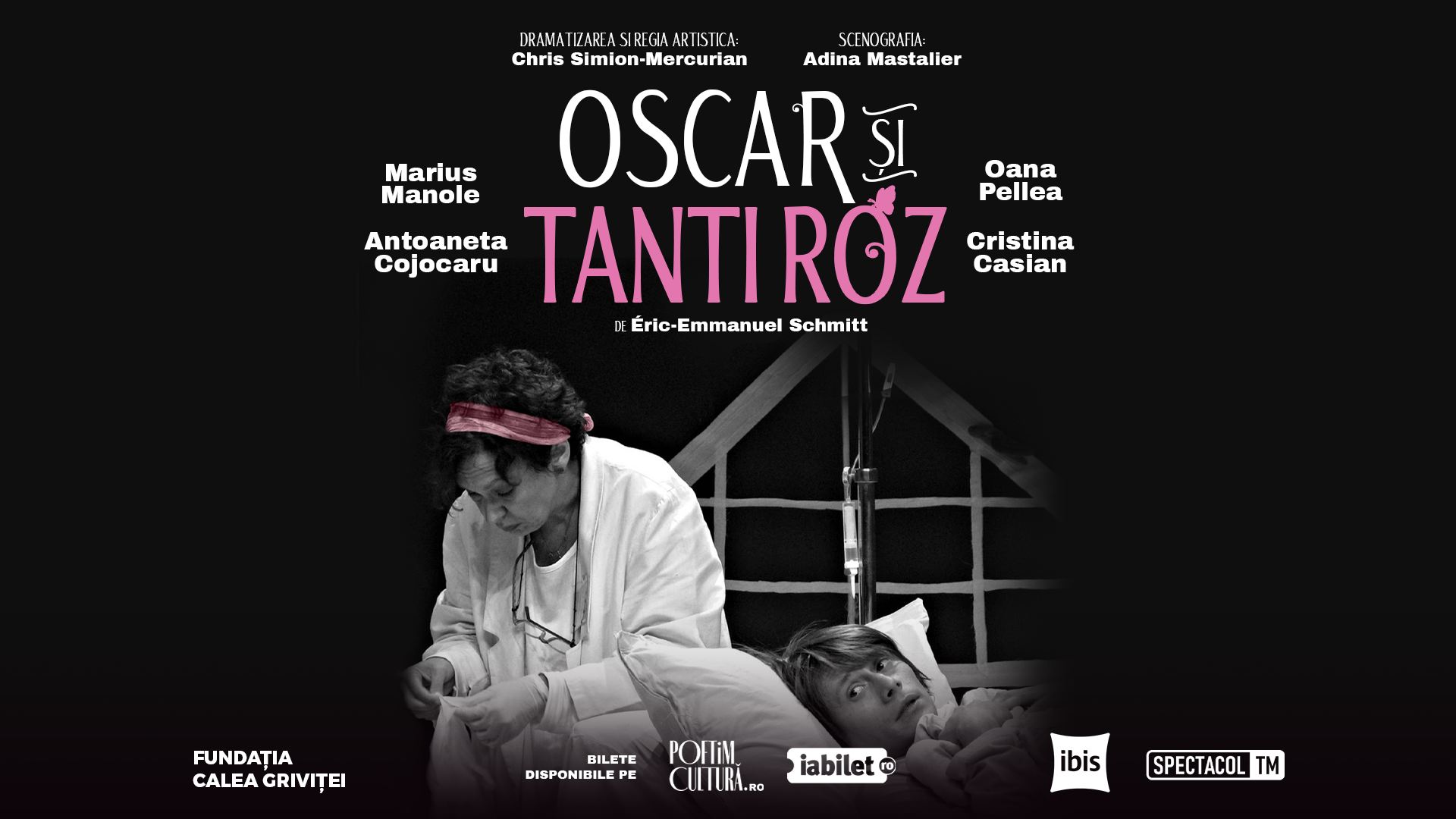 PREMIERA SIBIU: Oscar si Tanti Roz / Oana Pellea, Marius Manole, Antoaneta Cojocaru, Cristina Casian