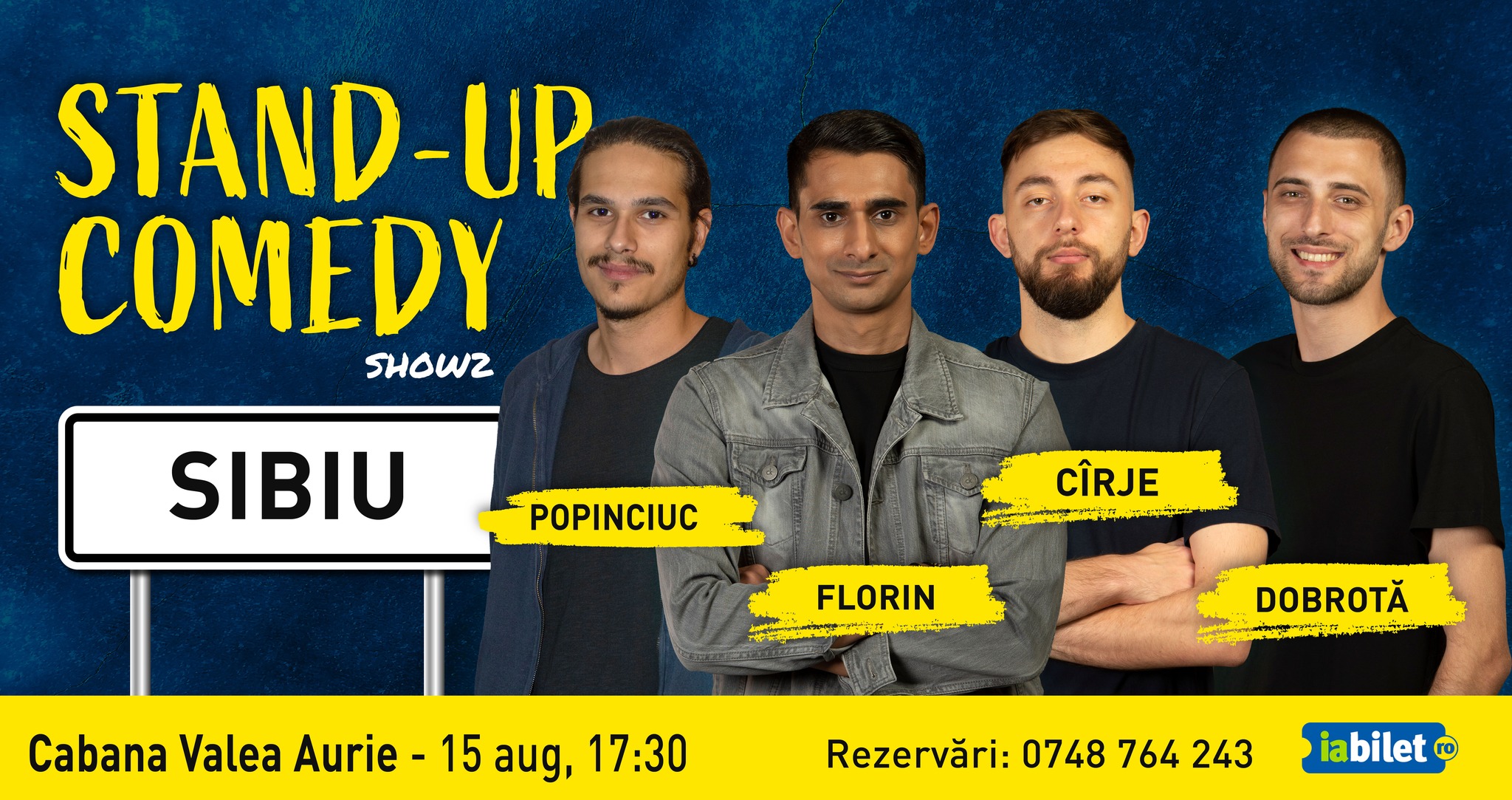 SHOW2 | SIBIU | Stand-up Comedy cu Cîrje, Florin, Dobrotă și Popinciuc