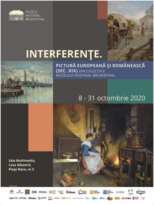  INTERFERENȚE. Pictură europeană și românească (sec. XIX) din colecția Muzeului Național Brukenthal