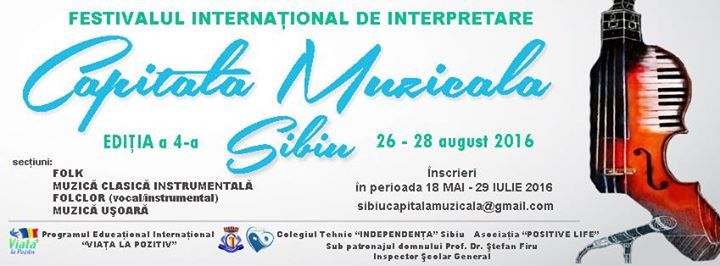 Capitala Muzicală - Editia 4 - SIBIU 2016