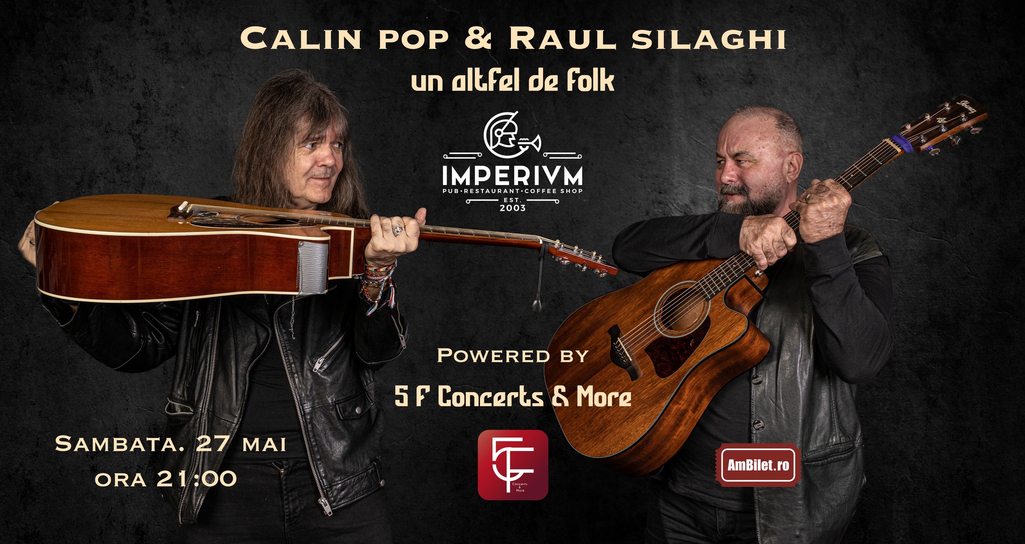 Concert Calin Pop & Raul Silaghi - Un altfel de folk Imperium Live