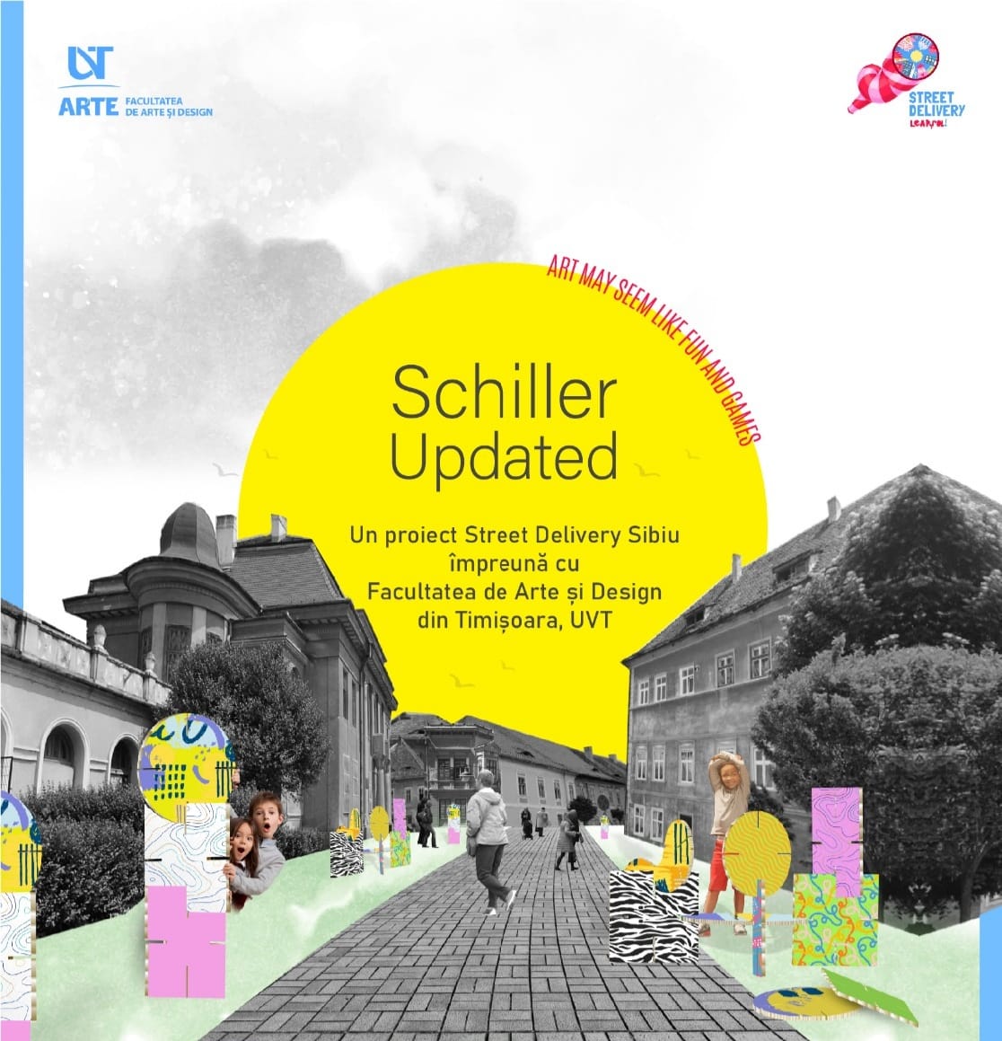 Expoziție de estetică urbană ”Schiller Updated”, str. Arhivelor