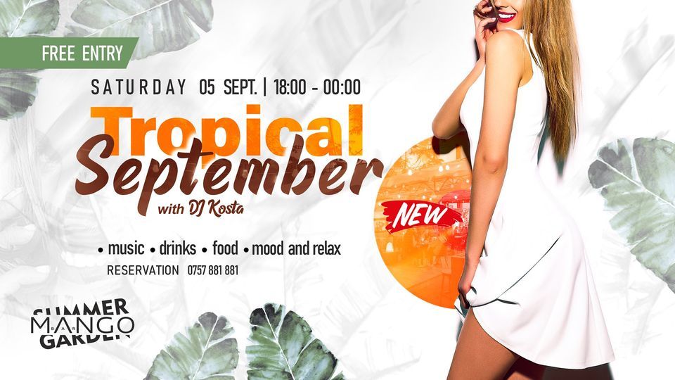 Tropical September with DJ KOSTA