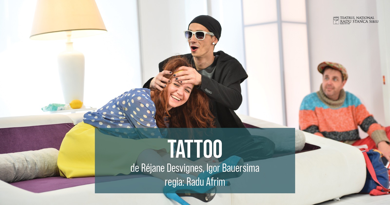 „TATTOO” de Réjane Desvignes, Igor Bauersima, regia Radu Afrim