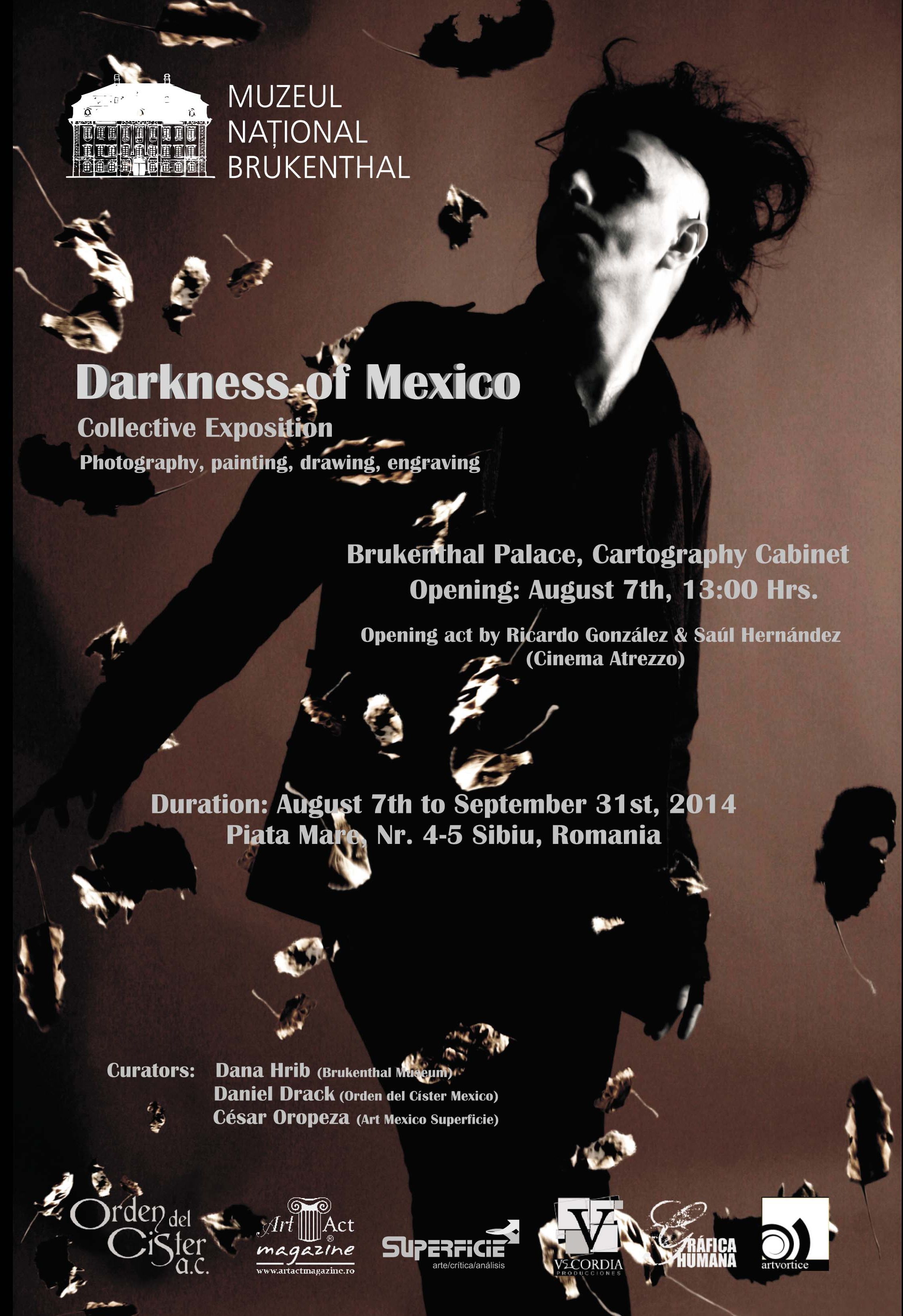 Expoziţia: Darkness from Mexico 