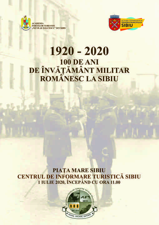 1920-2020, 100 de ani de învățământ militar românesc la Sibiu