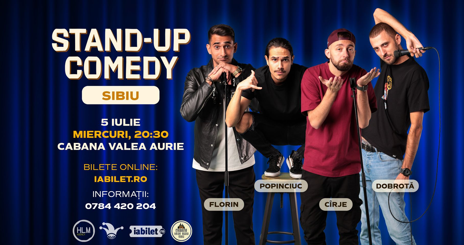 SIBIU | Stand-up Comedy cu Cîrje, Florin, Dobrotă și Popinciuc