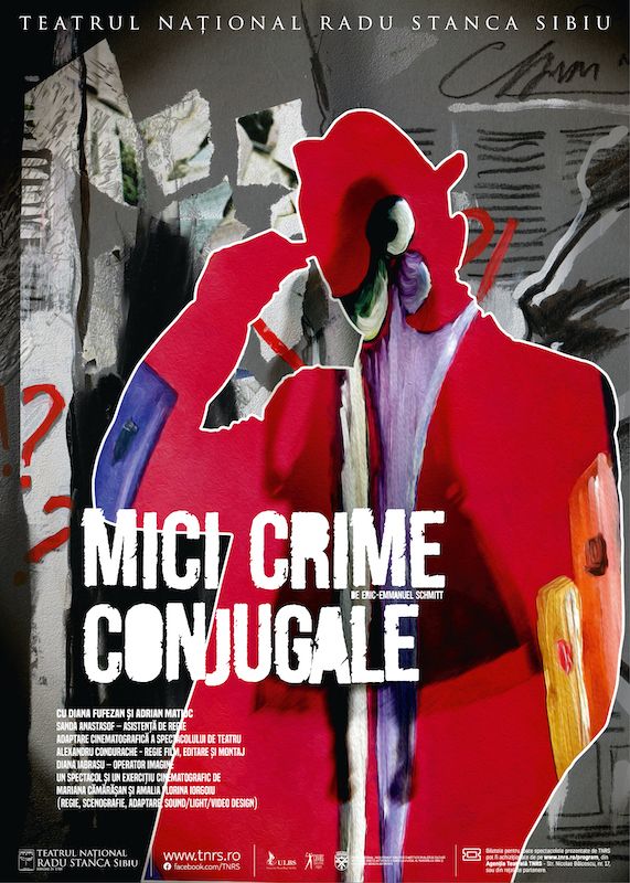 „MICI CRIME CONJUGALE” -Un spectacol și un exercițiu cinematografic de: Mariana Cămărășan și Amalia Florina Iorgoiu