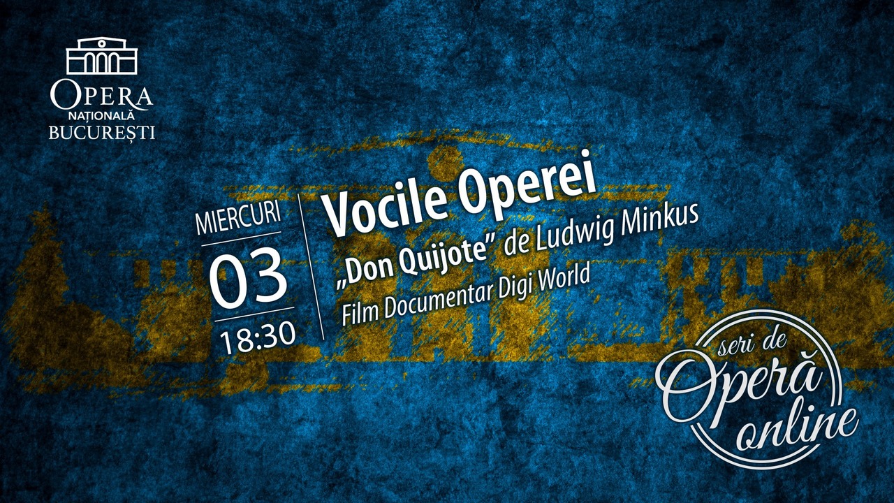 VOCILE OPEREI - „Don Quijote” de Ludwig Minkus