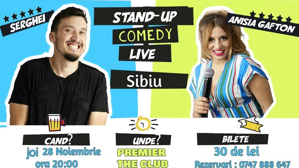 Stand up comedy Serghei si Anisia @Sibiu