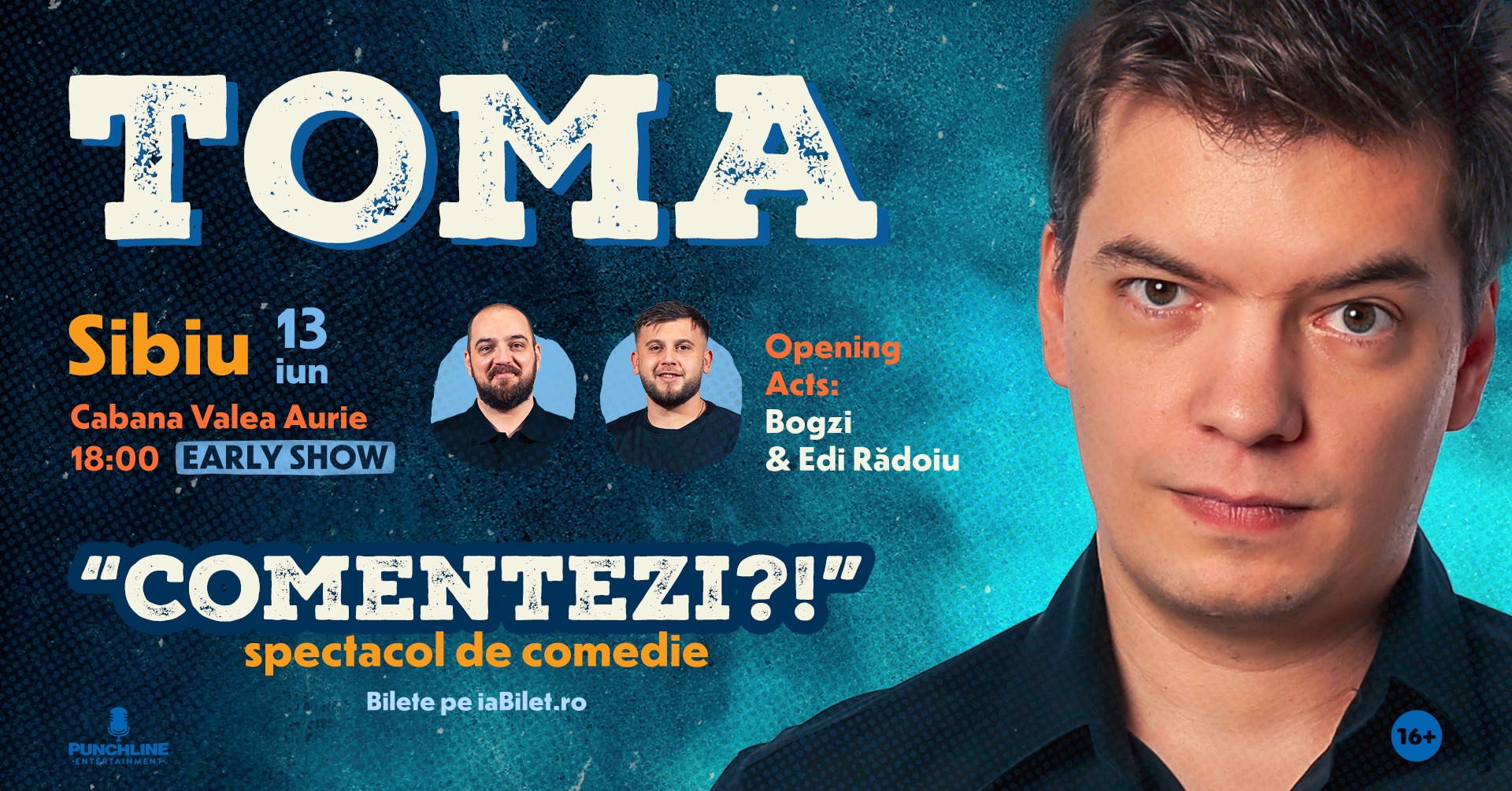 “Comentezi?!” - One-man Show cu Toma @Sibiu (Early Event)