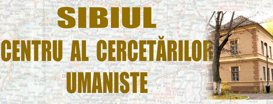 Sibiul - centru al cercetărilor umaniste