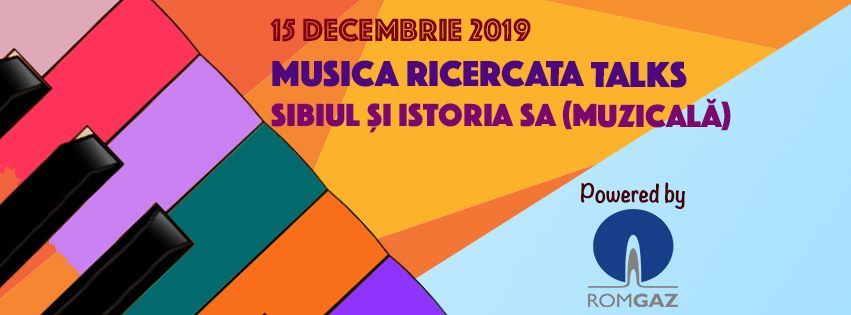 Musica Ricercata Talks III - Sibiul și istoria sa (muzicală)
