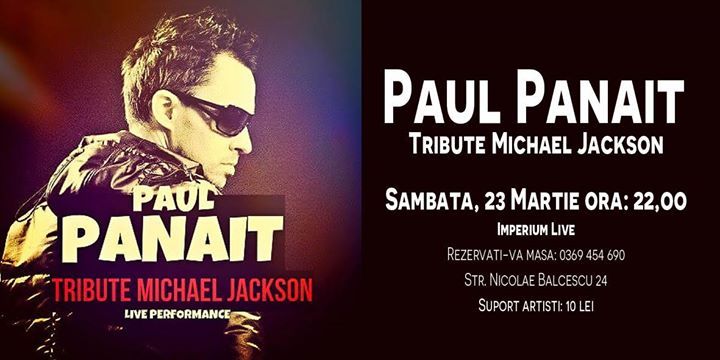 Paul Panait - Tribute Michael Jackson