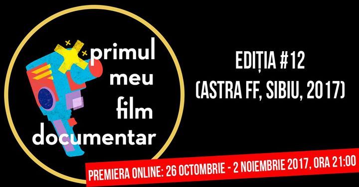 Premieră online: PMFD #12 | Astra, Sibiu 2017