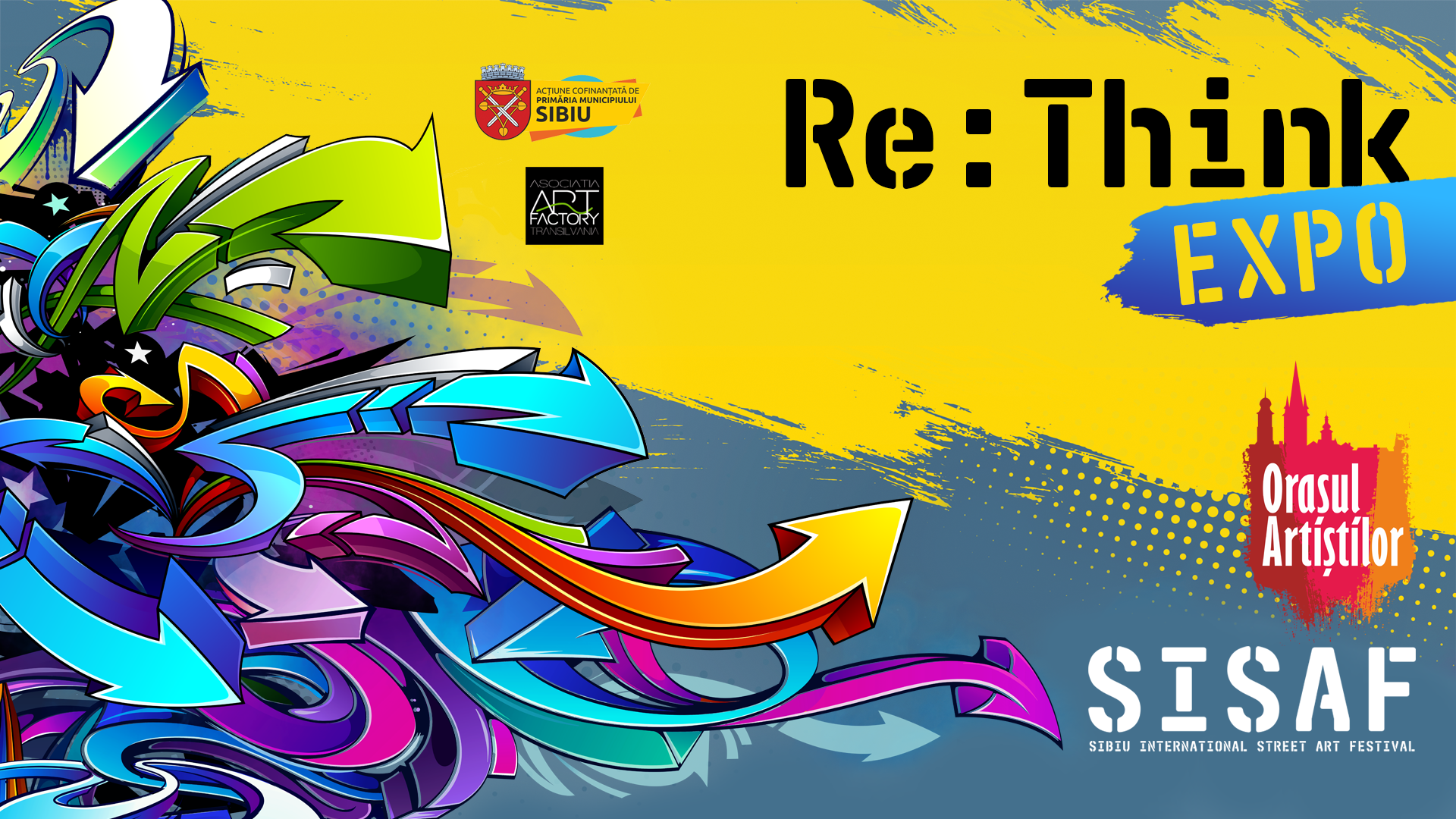 "Re:Think" Expo în Orașul Artiștilor ⇢ SISAF 2021