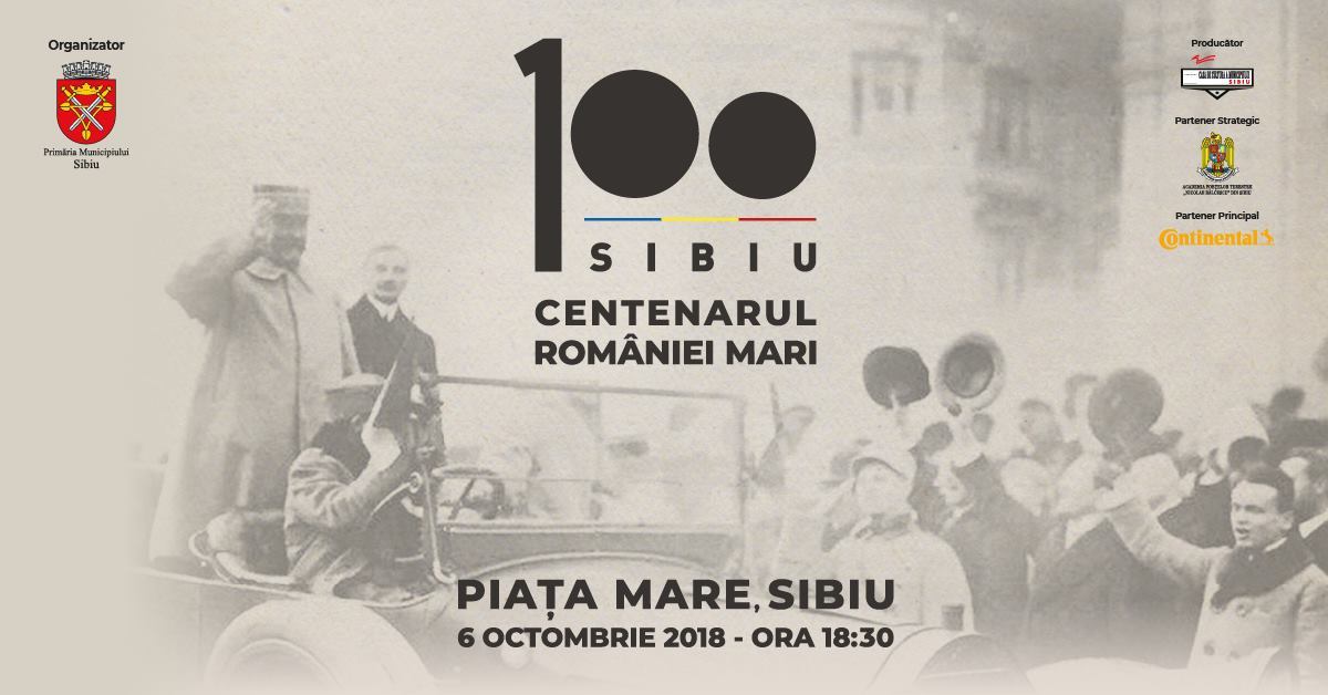 Sibiu 100. Centenarul României Mari