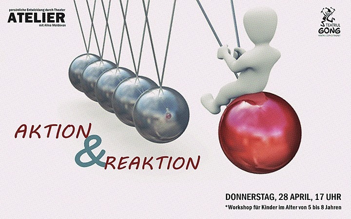 AKTION und REAKTION // atelier în limba germană