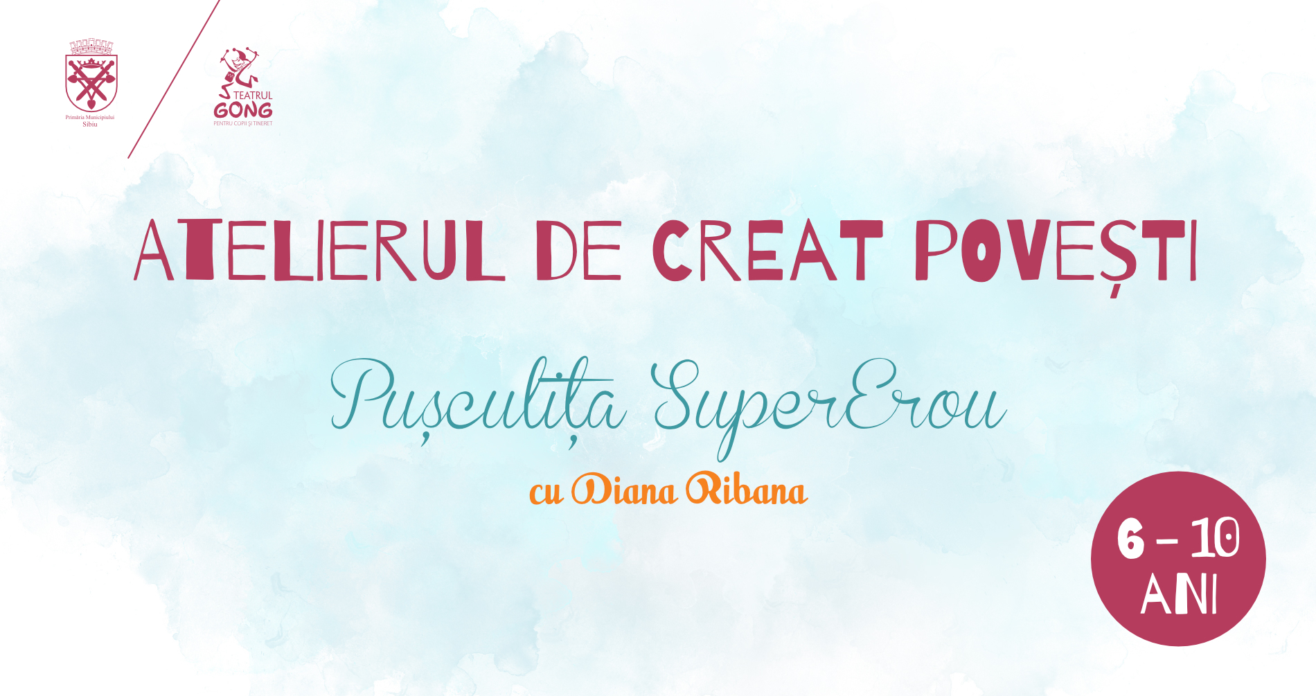 Atelierul de Creat Povești – Pușculița SuperErou (6-10 ani)