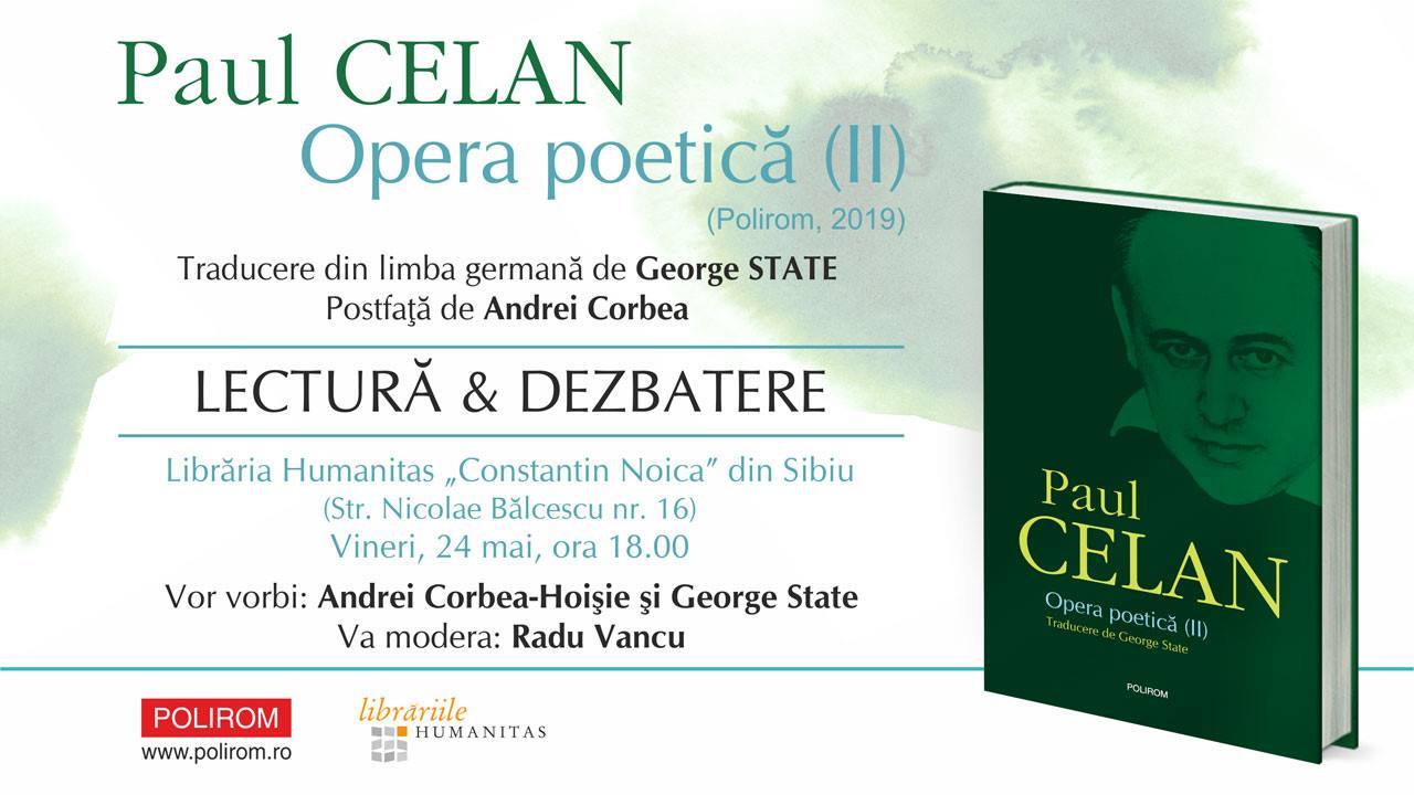 Paul Celan „Opera poetică (II)” - Lectură și dezbatere