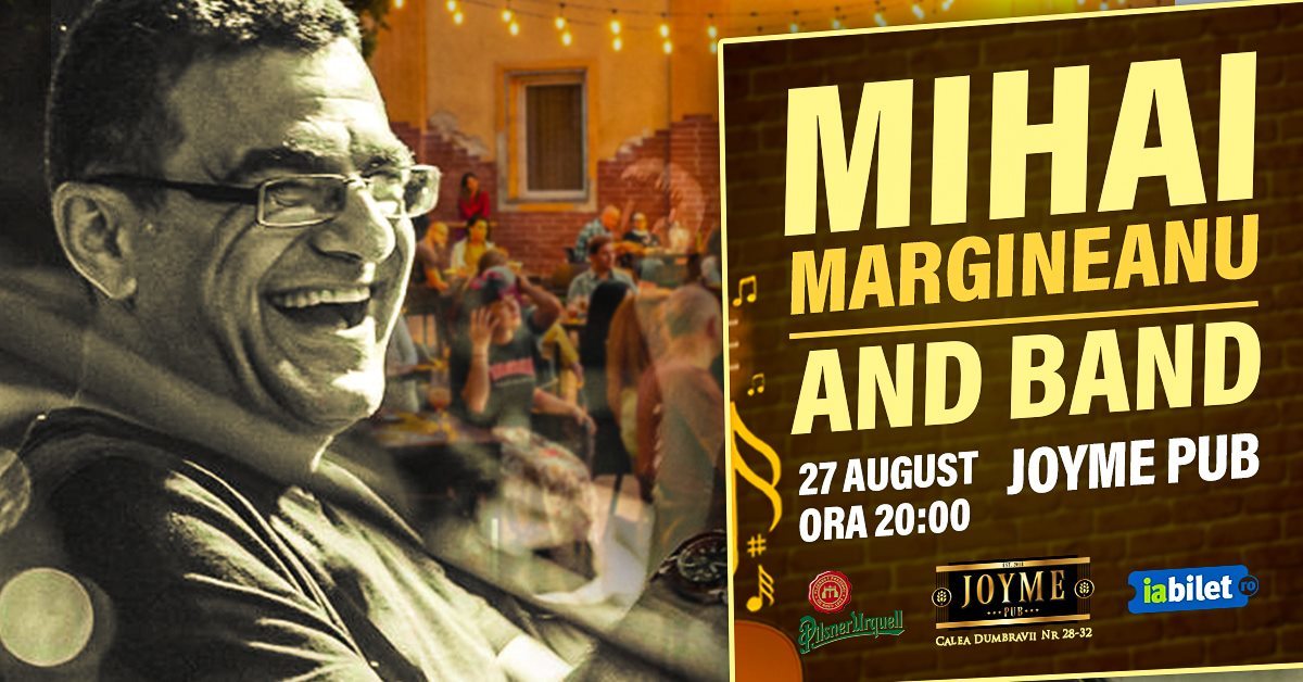 Concert Mihai Mărgineanu în Sibiu - Joyme Pub