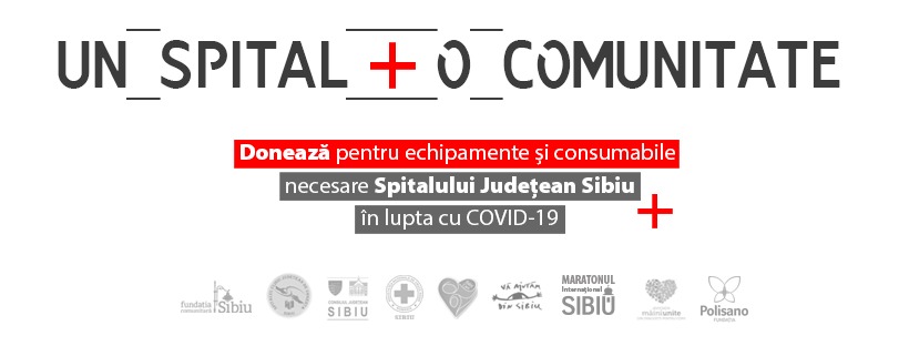 Un spital+o comunitate: Donează pentru Spitalul Județean Sibiu