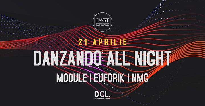 Danzando All Night w/ Module, Euforik, Nmg