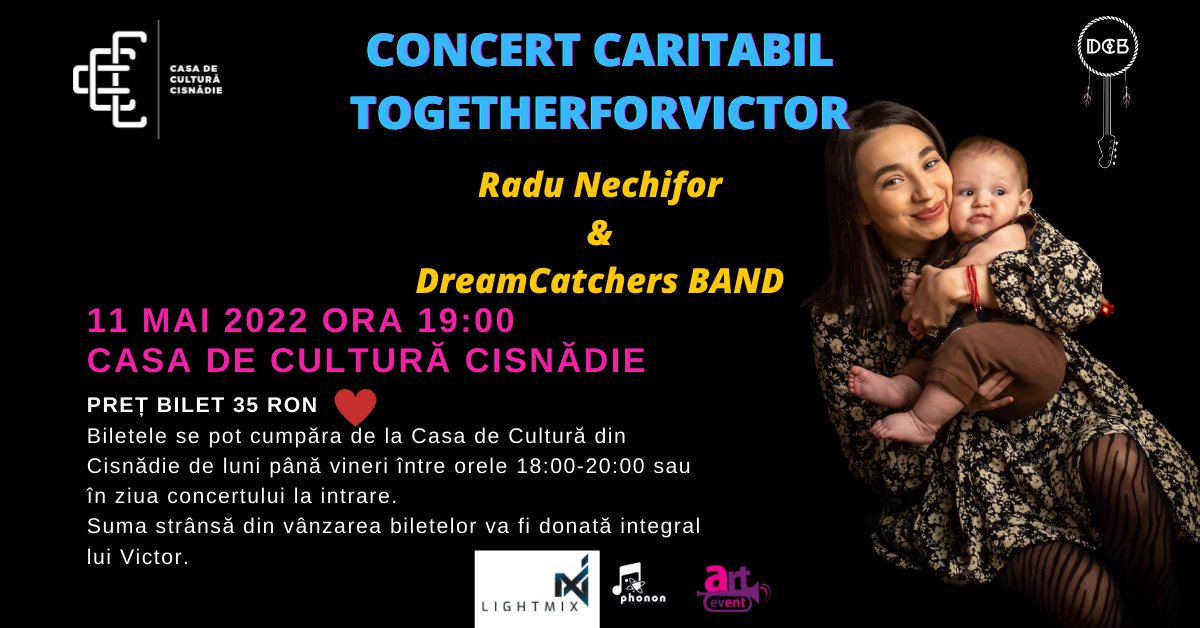 Concert Caritabil #TogetherforVictor| Radu Nechifor & DreamCatchers BAND| Casa de Cultură Cisnădie