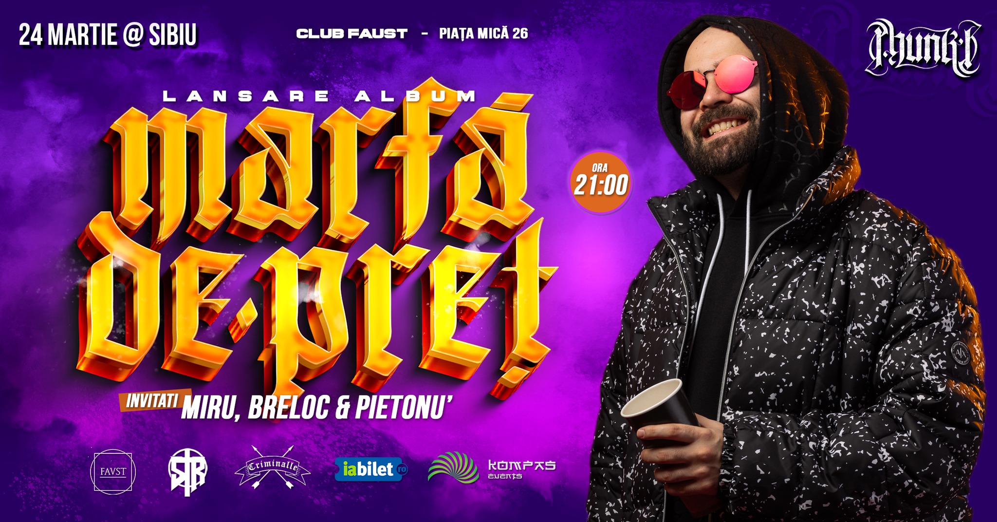 Concert Phunk B | Lansare album 'MARFĂ DE PREȚ' @ Club Faust / Sibiu 24.03.2023