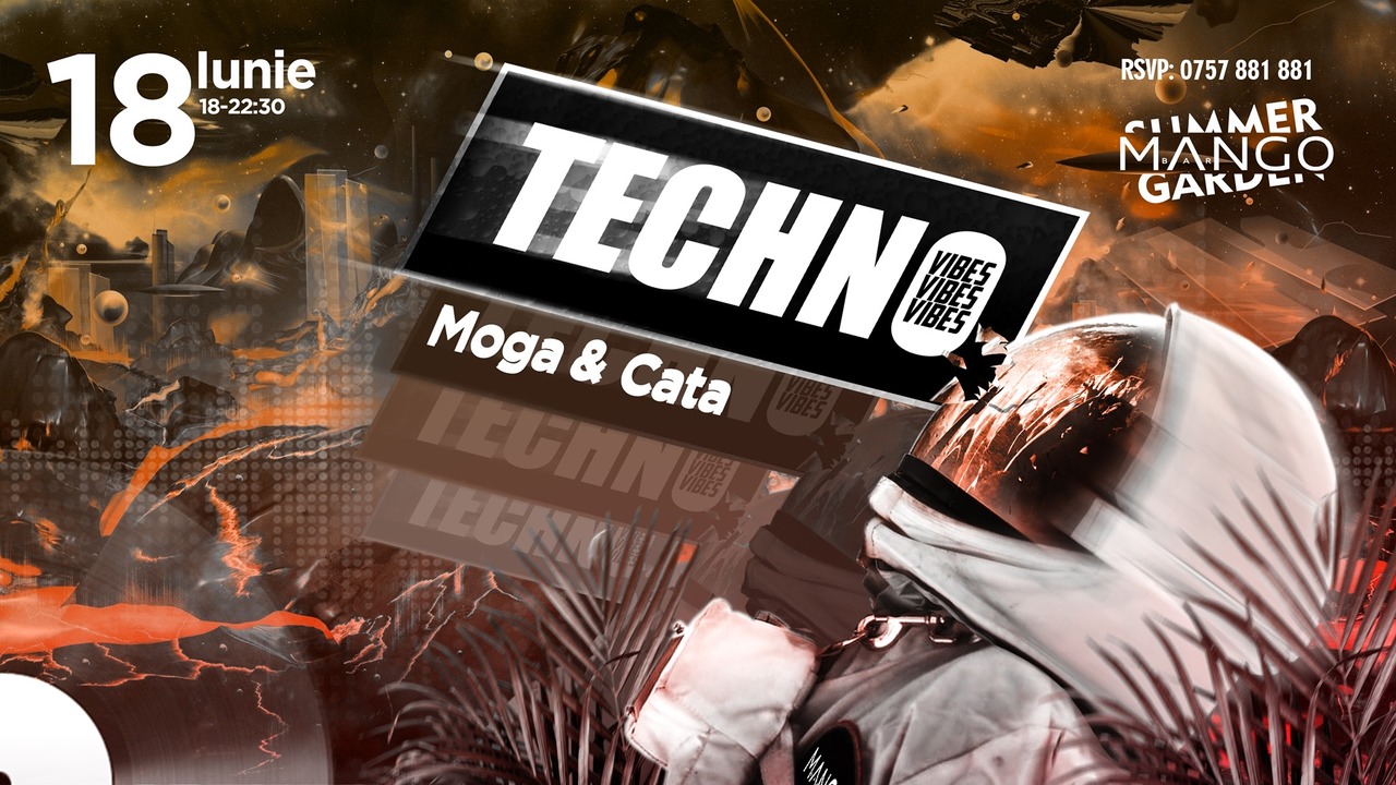 TECHNOVibes with Moga & Cata #MSG