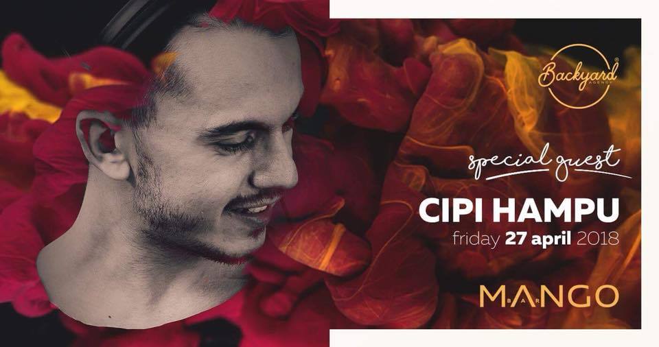 Cipi Hampu - special guest @Mango Bar