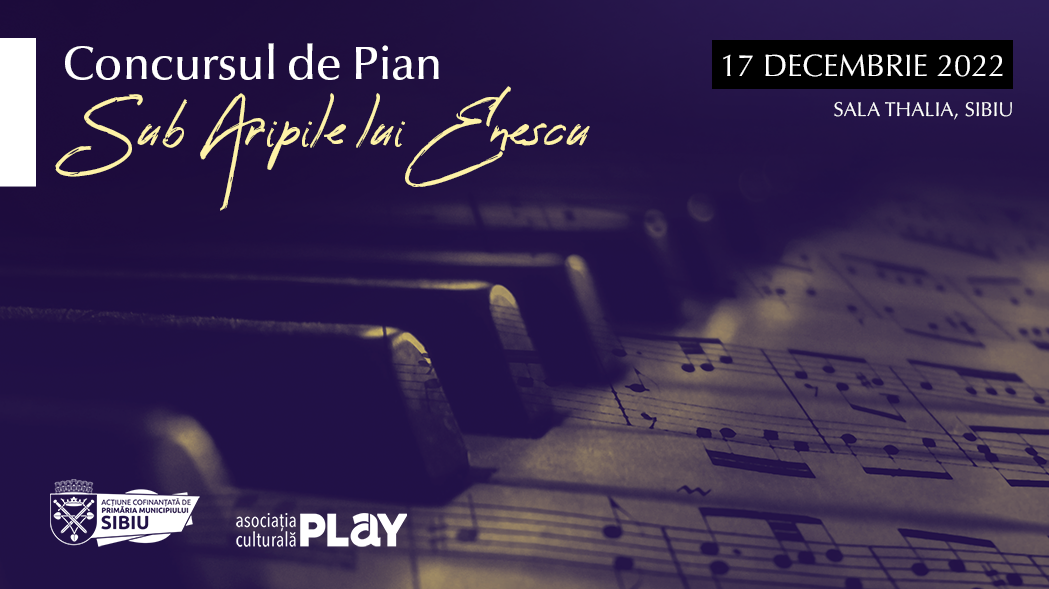 Concursul de pian „Sub aripile lui Enescu” 2022