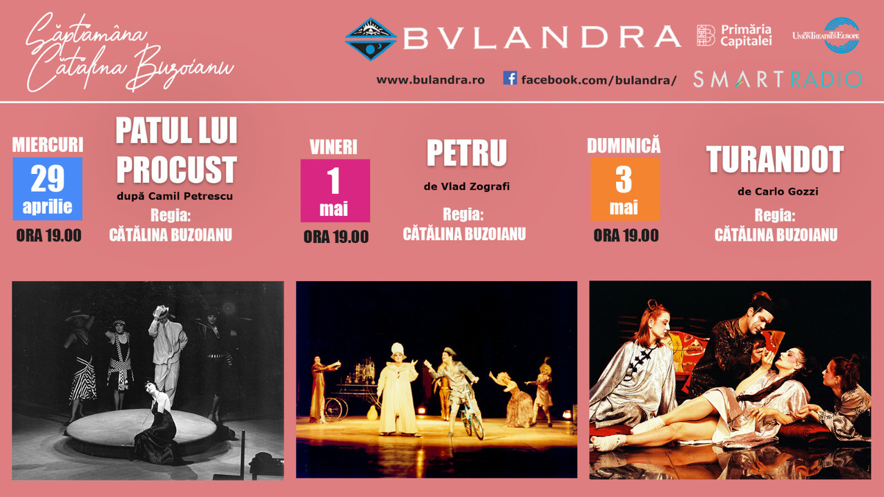 Săptămâna Cătălina Buzoianu la Teatrul Municipal Lucia Sturdza Bulandra