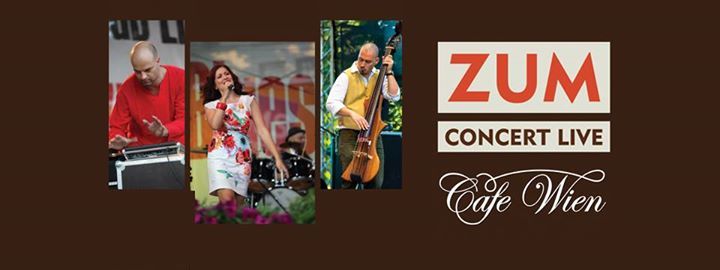 ZUM - concert live la Cafe Wien