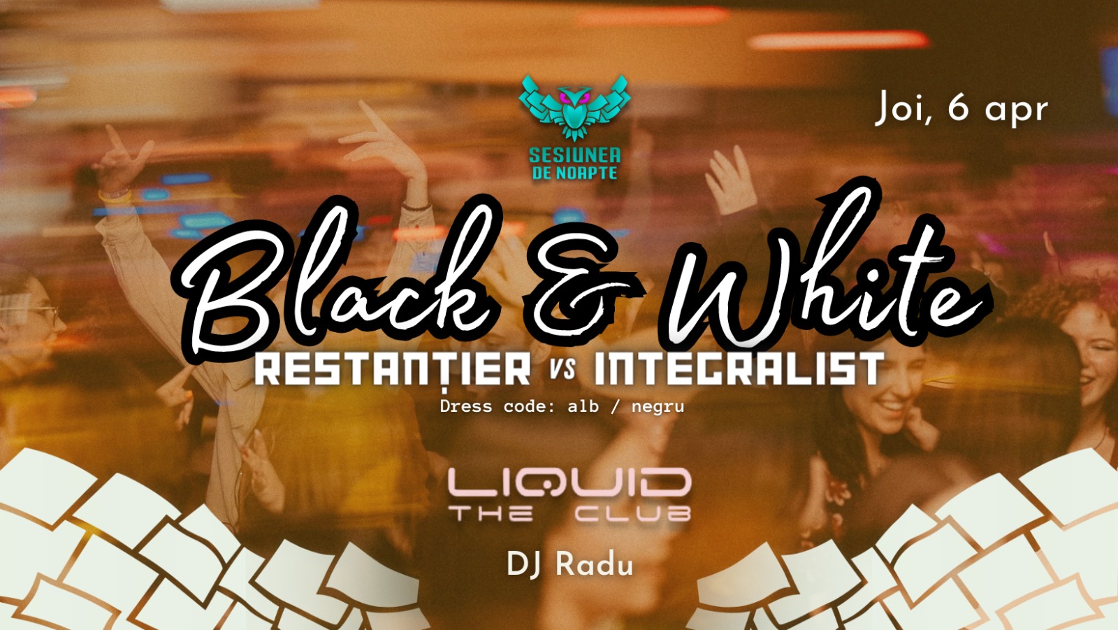 Black and White Party ▼ Restanțieri vs Integraliști • Liquid, Sibiu