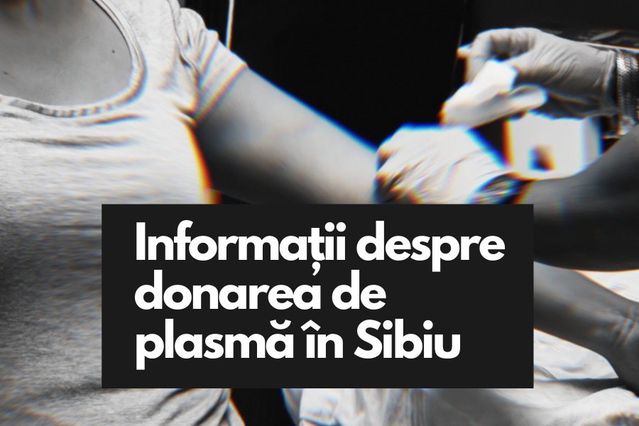 Unde și cum poți dona plasmă în Sibiu