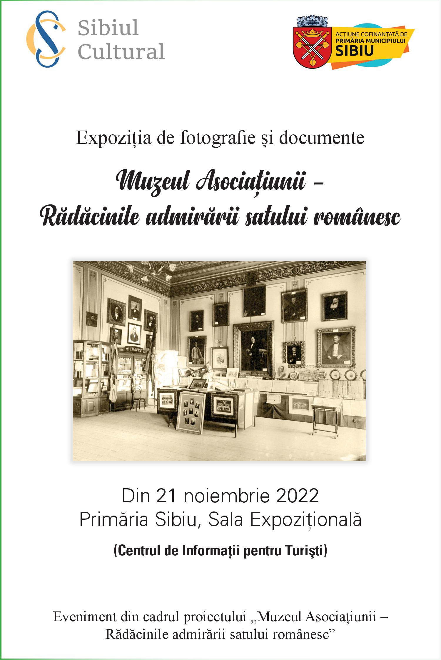 Expoziția de fotografie și documente Muzeul Asociațiunii – Rădăcinile admirării satului românesc 