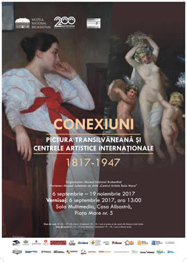 Conexiuni: pictura transilvăneană și centrele artistice internaționale 1817-1947