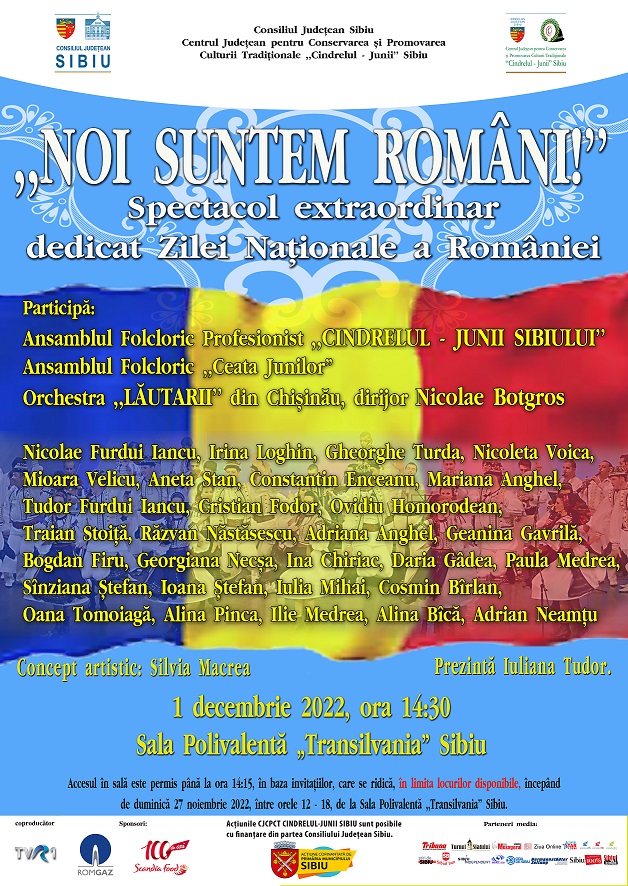 Spectacolul extraordinar „Noi suntem români!”