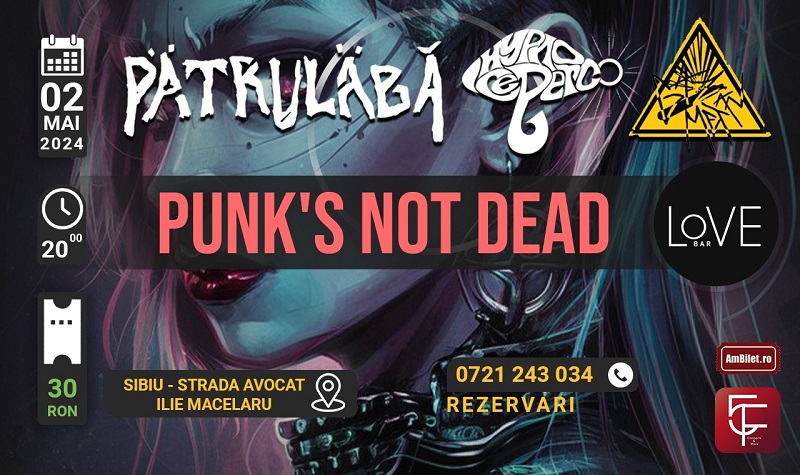 Punk’s Not Dead @Love bar, Sibiu
