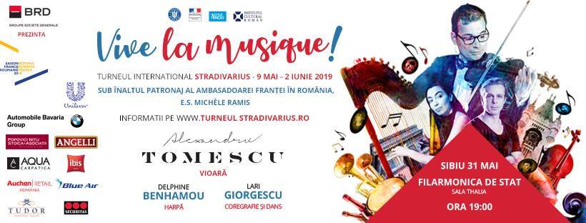 „VIVE LA MUSIQUE !”- TURNEUL INTERNAȚIONAL STRADIVARIUS 2019 