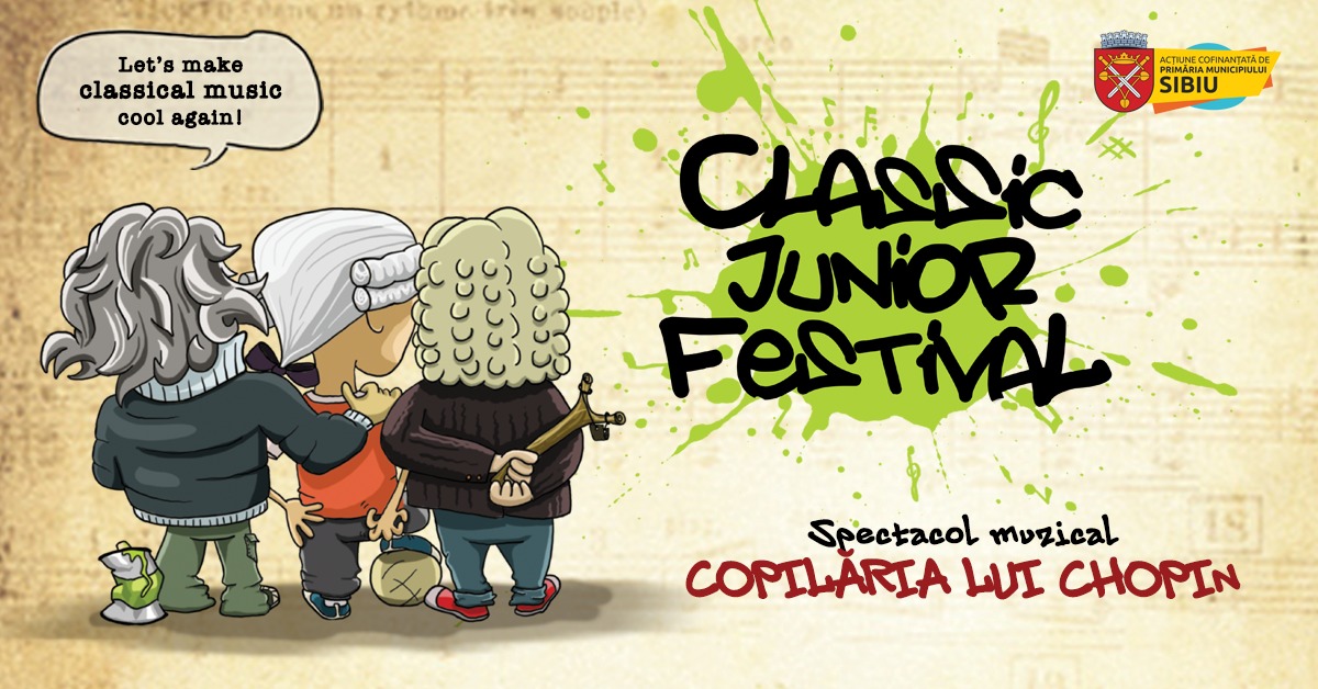 Spectacol de teatru muzical "Copilăria lui Chopin" - Classic Junior Festival