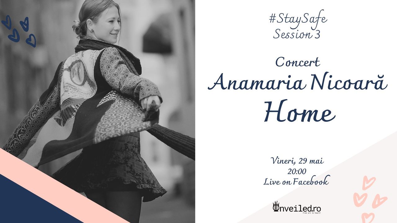 StaySafe Session 3: Concert pian și voce Anamaria Nicoară - Home