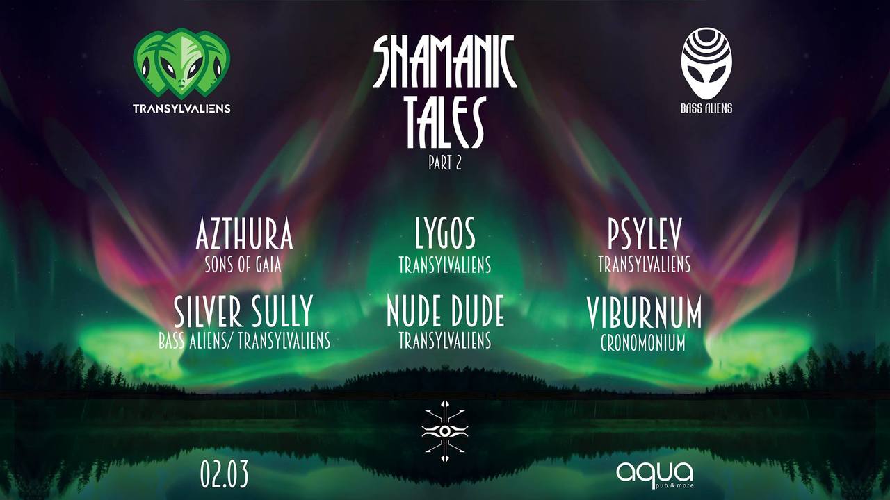 Shamanic Tales part 2 w/ Azthura, Lygos, Psylev and more